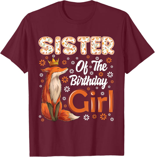 Sister Fox Animal Lovers Birthday Girl Fox B-day Family T-Shirt - T-Shirt | Maroon