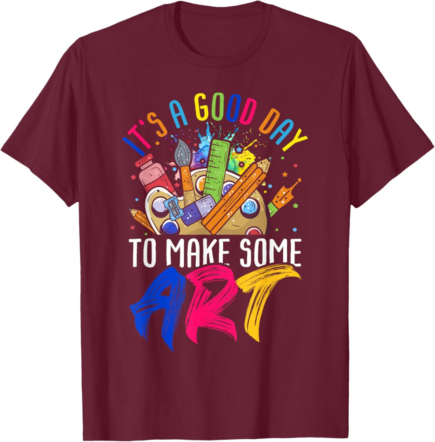 It's A Good Day To Make Art Clothes & Art Teacher Drawing Teacher Black Small Modern Classic Short Sleeve T-Shirt - T-Shirt | Maroon