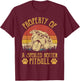 Property Of A Spoiled Rotten Pit Bull Pitbull Lovers T-Shirt - T-Shirt | Maroon
