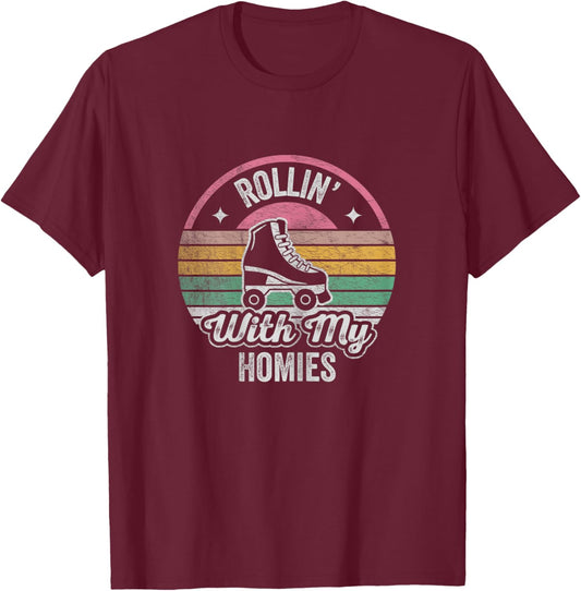Retro Vintage Rollin with My Homies Roller Skating T-Shirt - T-Shirt | Maroon