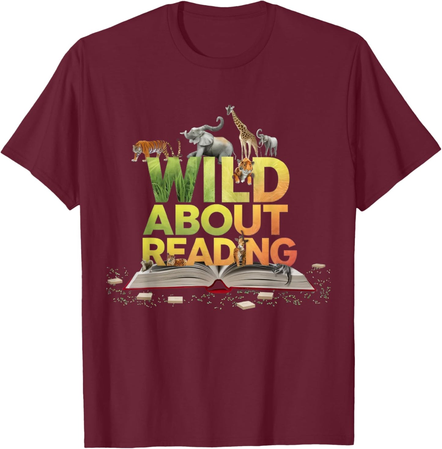 Wild About Reading Books Lovers Novelty Bookworm Library Day T-Shirt - T-Shirt | Maroon