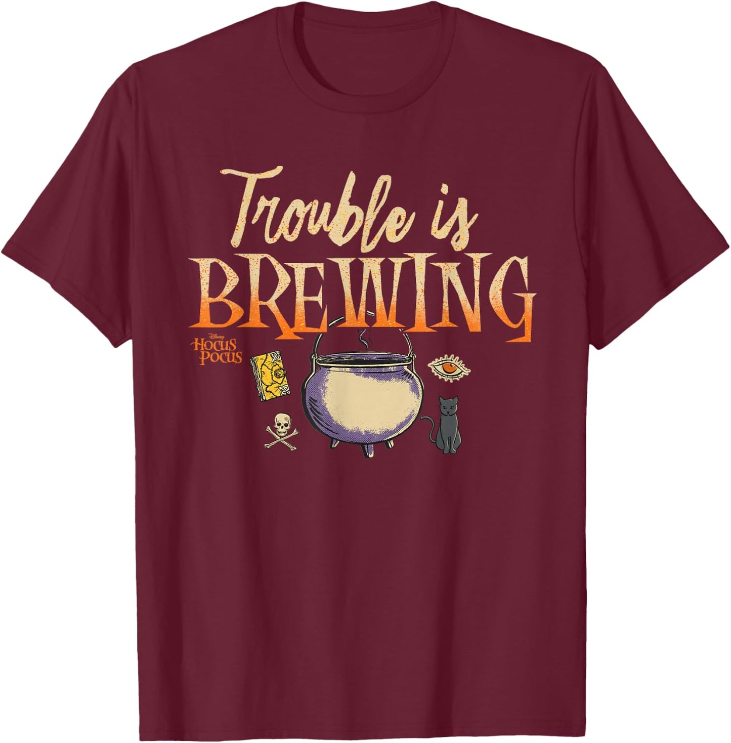 Disney Hocus Pocus Cauldron Trouble is Brewing T-Shirt - T-Shirt | Maroon