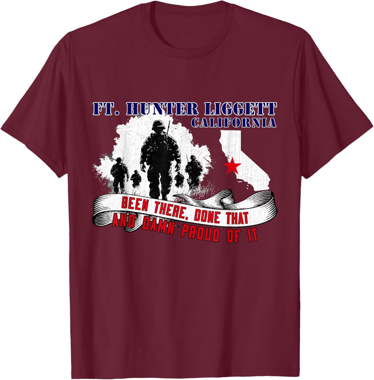 Fort Hunter Liggett California US Military Base Veterans Day T-Shirt - T-Shirt | Maroon