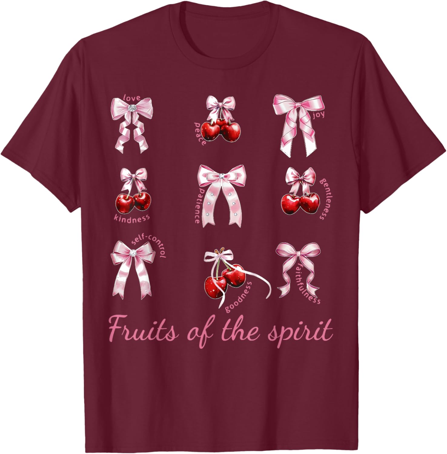 Fruit Of The Spirit Bow Coquette Cherry Christian Bible T-Shirt - T-Shirt | Maroon