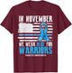In November We Wear Blue For Warriors Diabetes Awareness T-Shirt - T-Shirt | Maroon