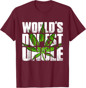 World's Dopest Uncle Weed Marijuana Smoking Funny Uncle T-Shirt - T-Shirt | Maroon