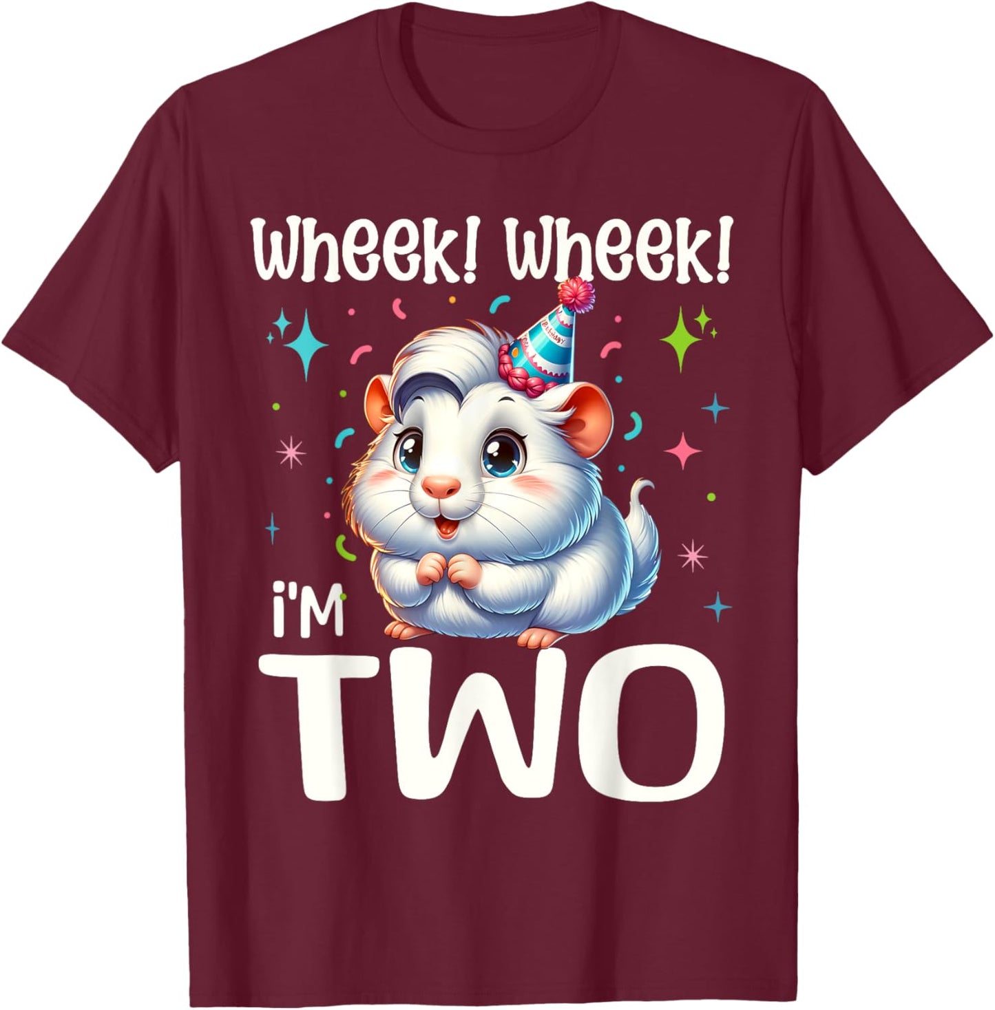 Wheek! I'm Two Cute Guinea Pig 2 Year old 2nd Birthday T-Shirt - T-Shirt | Maroon