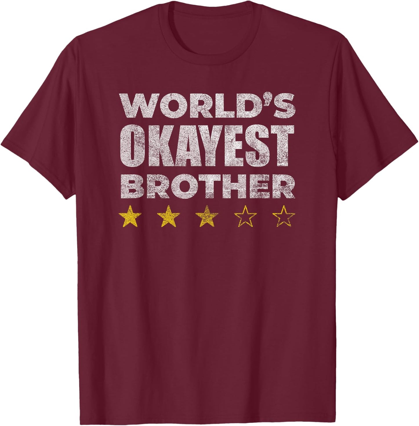 Funny Worlds Okayest Brother - Vintage Style T-Shirt - T-Shirt | Maroon