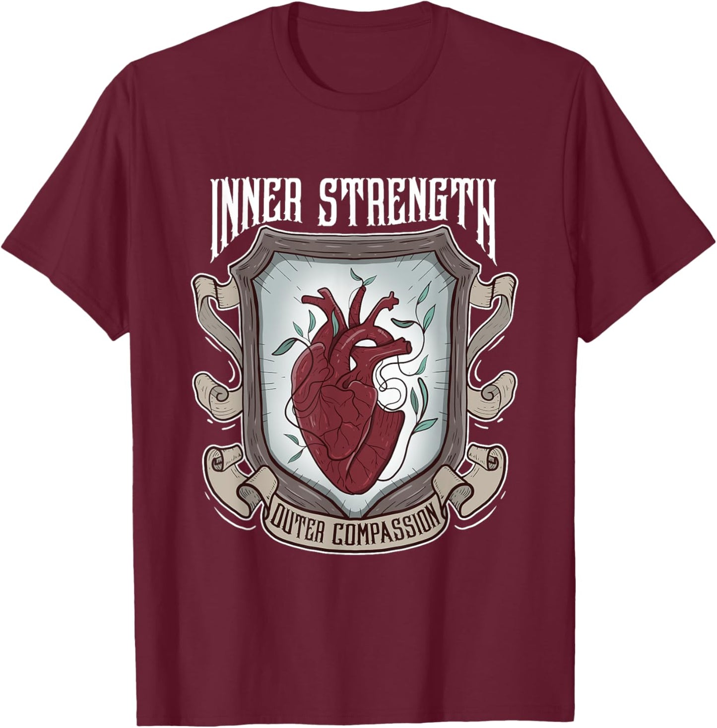 Inner Strength Outer Compassion Social Phobia Anxiety T-Shirt - T-Shirt | Maroon