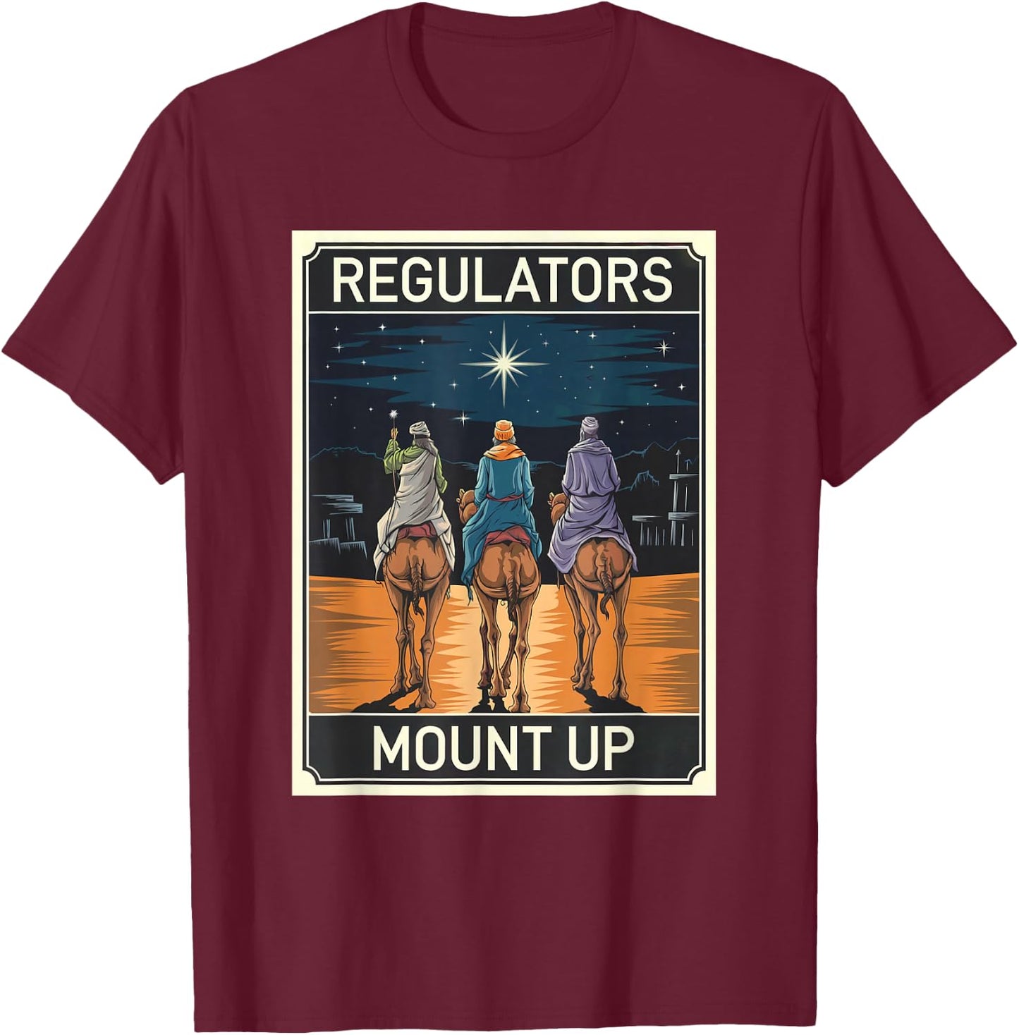 Regulator Mount Up Christmas Reindeer T-Shirt - T-Shirt | Maroon