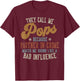 They Call Me Pops Funny Father's Day Pops T-Shirt - T-Shirt | Maroon