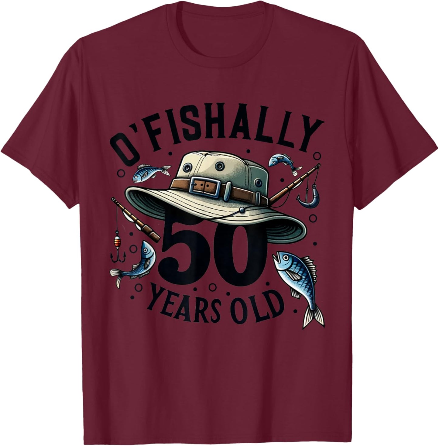Ofishally 50 Years Old 50th Birthday Fisherman Fishing Lover T-Shirt - T-Shirt | Maroon