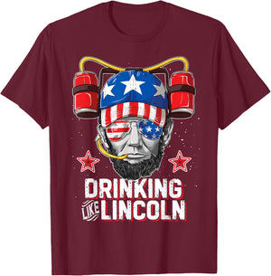 Drinking Like Lincoln 4th of July Men Women Abraham Merica T-Shirt - T-Shirt | Maroon