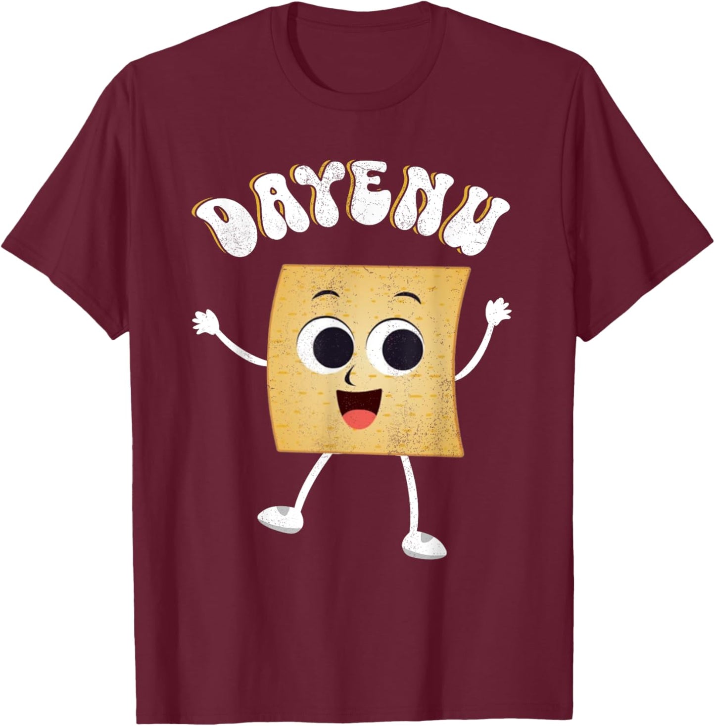 Dayenu Happy Passover Matzah Flatbread Funny Holiday T-Shirt - T-Shirt | Maroon