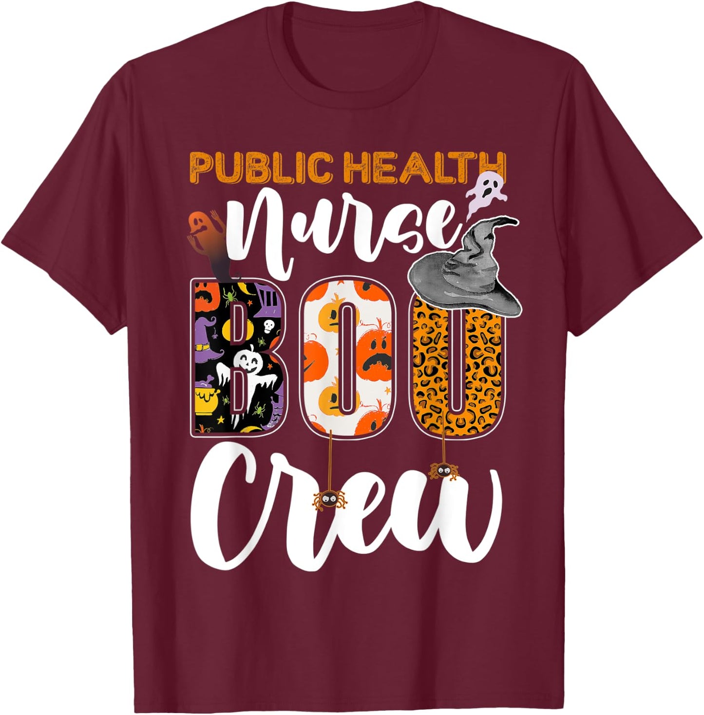 Public Health Nurse Boo Crew Halloween Matching T-Shirt - T-Shirt | Maroon