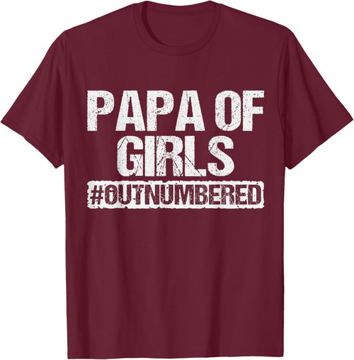 Funny Dad Of Girls Outnumbered Proud New Papa of Girls To Be