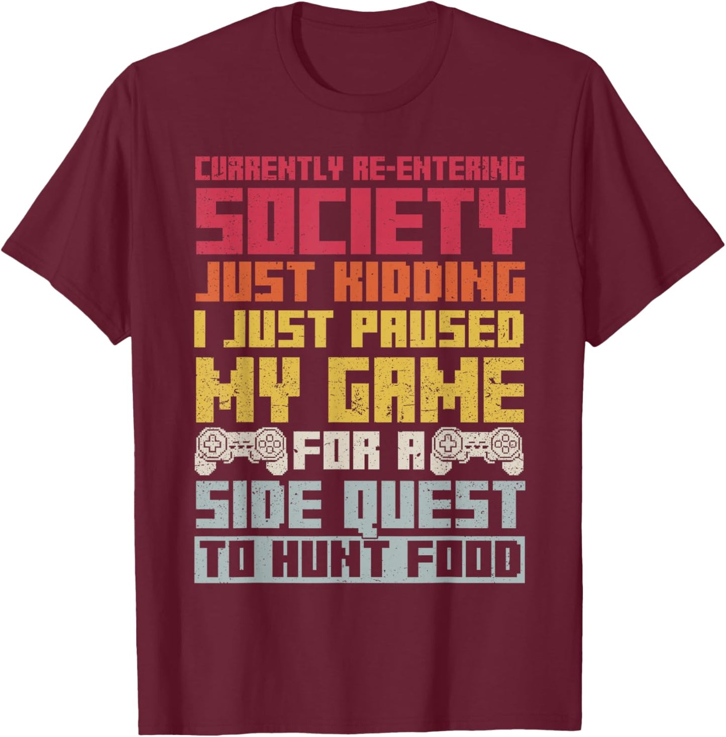Gamer Funny Gaming meme boys Video Gaming T-Shirt - T-Shirt | Maroon