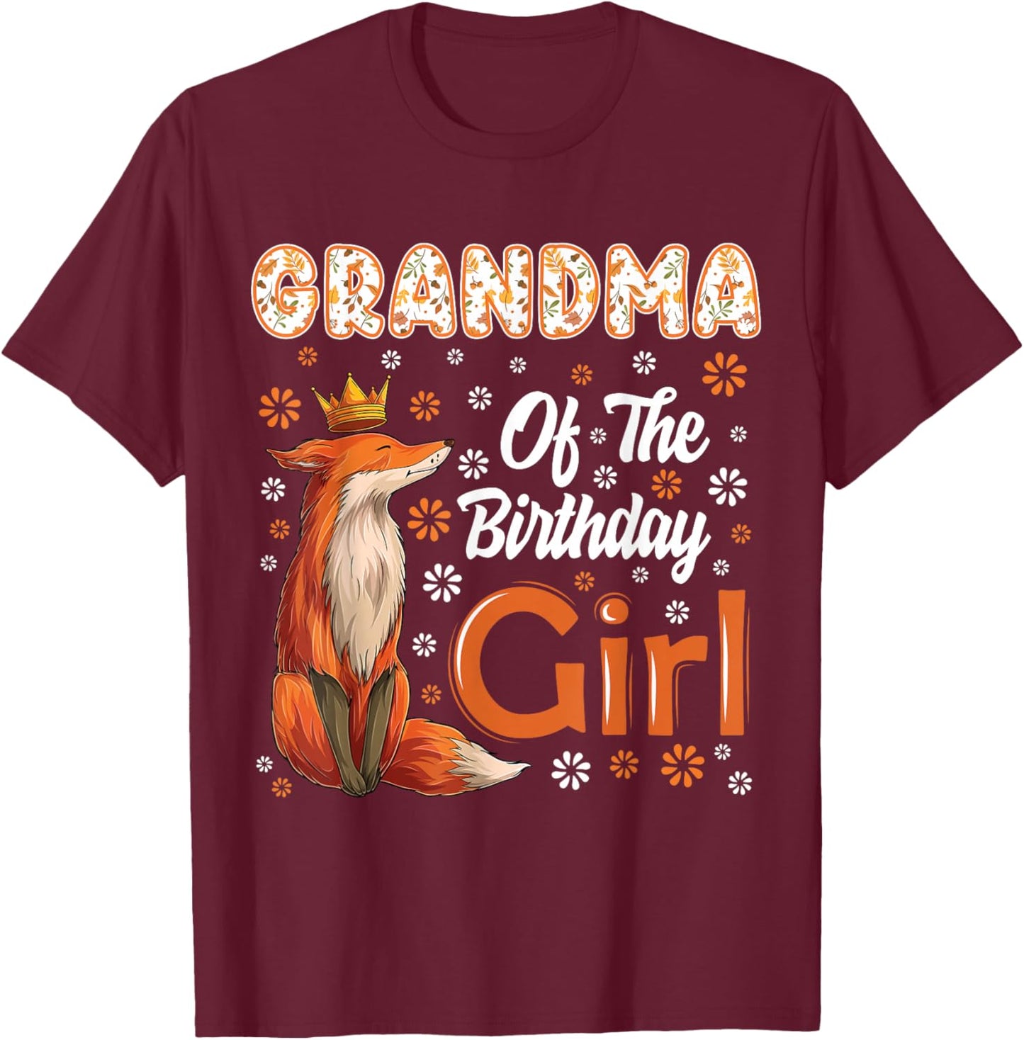 Grandma Fox Animal Lovers Birthday Girl Fox B-day Family T-Shirt - T-Shirt | Maroon