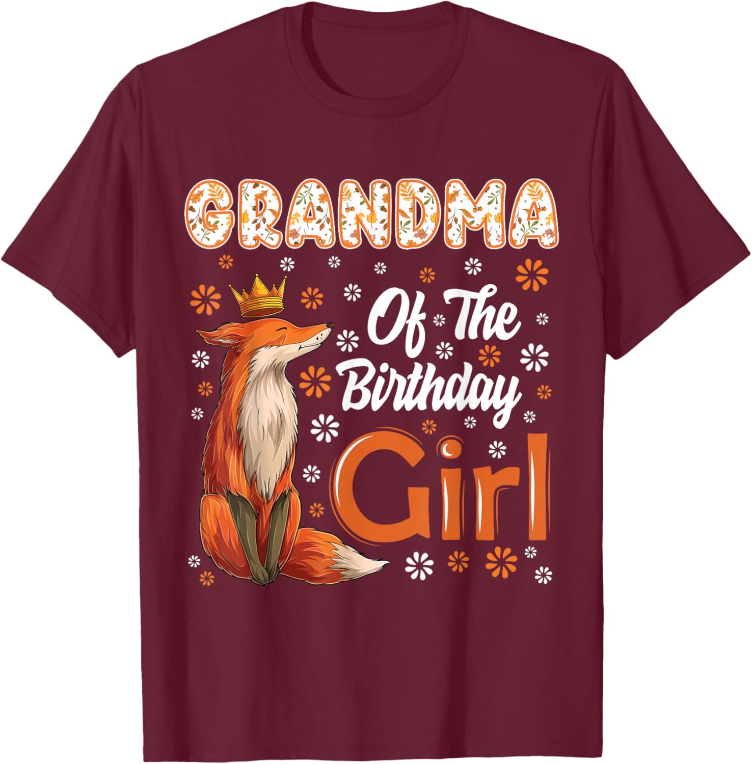 Grandma Fox Animal Lovers Birthday Girl Fox B-day Family T-Shirt - T-Shirt | Maroon