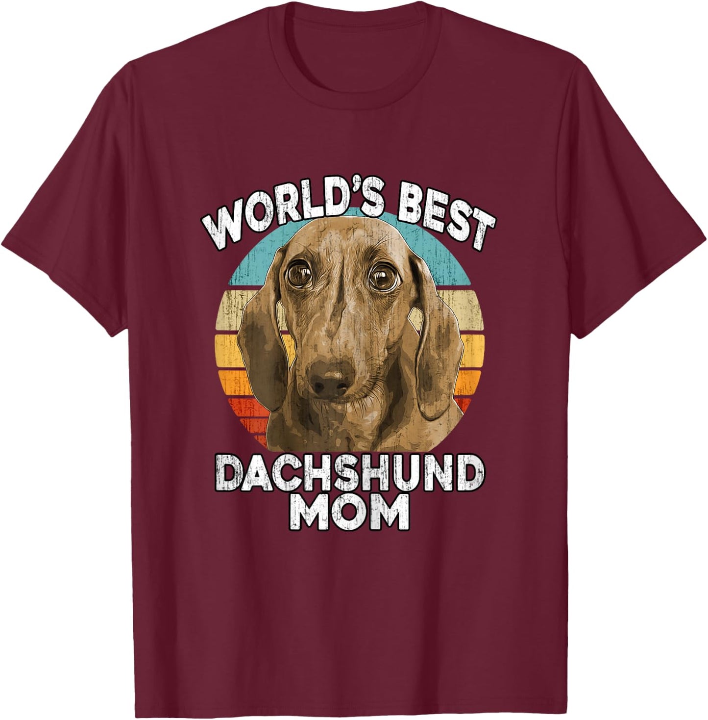 Dachshund Mother's Day - World's Best Daschund Mom Dog T-Shirt - T-Shirt | Maroon