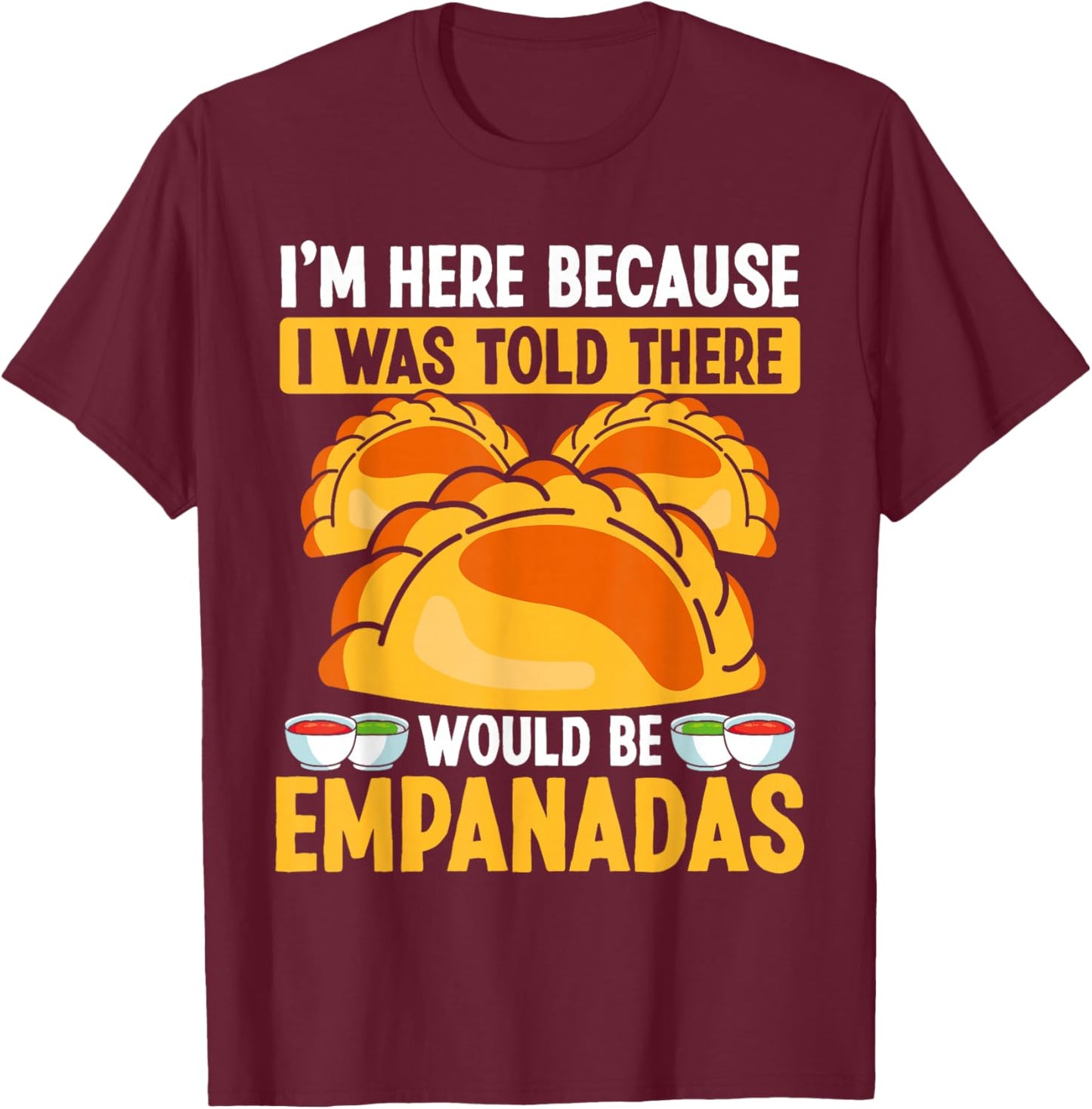 Empanada Cutter Empanada Discs Empanadas Maker Press 6 Inch T-Shirt - T-Shirt | Maroon