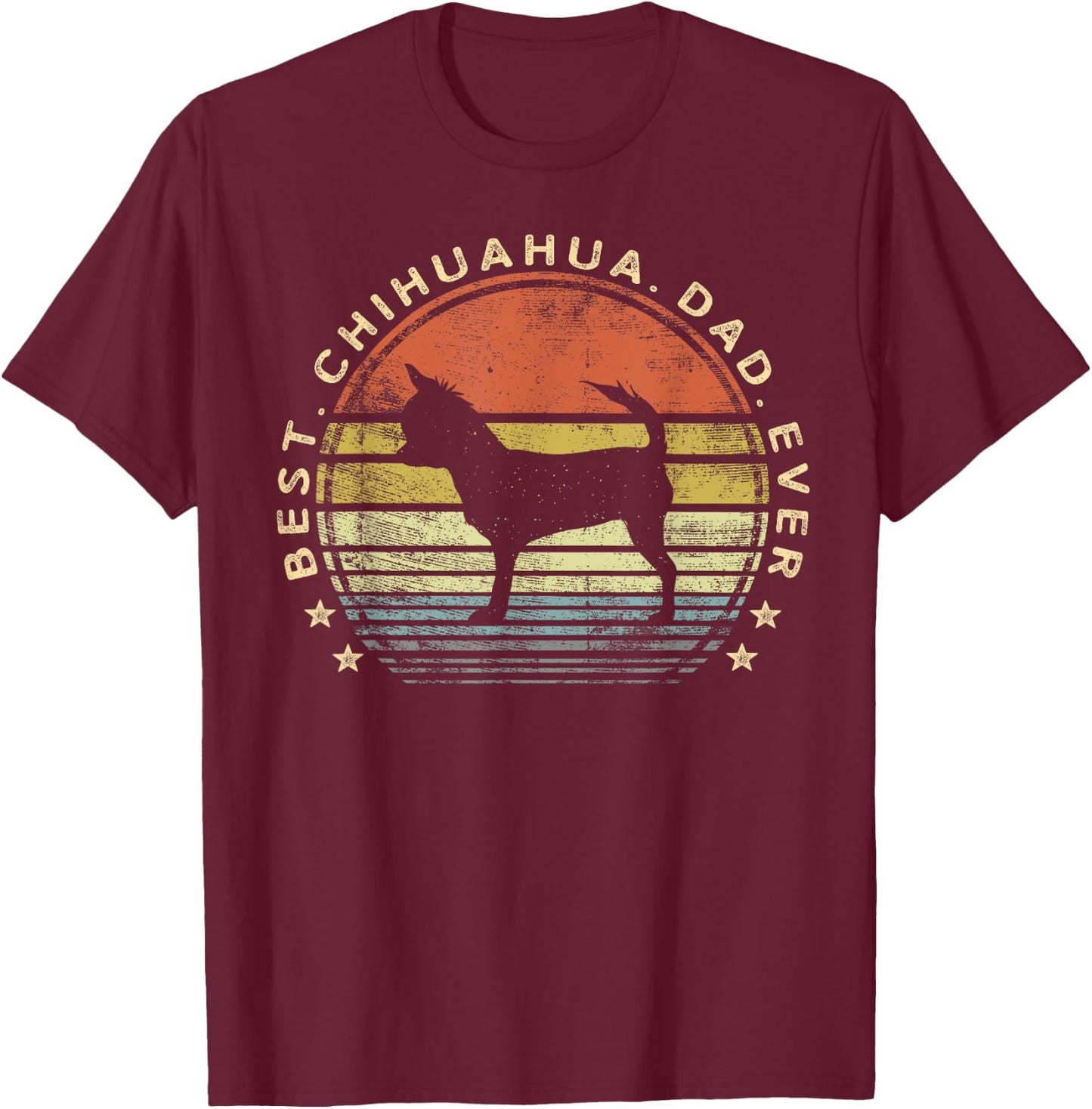 Best Chihuahua Dad Ever Chi Dog Lover Gifts Pet Owner Daddy T-Shirt - T-Shirt | Maroon
