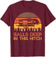 Balls Deep In This Hitch, Funny Camping, Retro 5th Wheel T-Shirt - T-Shirt | Maroon