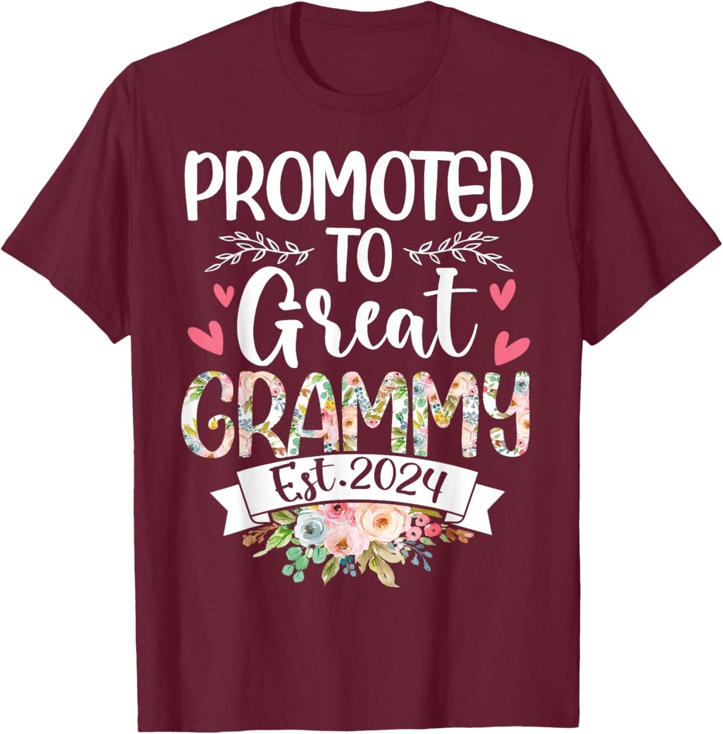 Promoted To Great Grammy Est 2024 Mothers Day T-Shirt - T-Shirt | Maroon