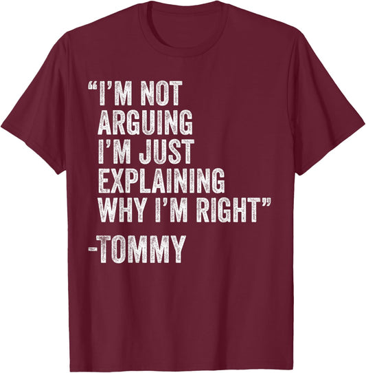 Personalized Name Fathers Day outfit Tommy Quote Funny Birthday Custom Name Idea Engineer T-Shirt - T-Shirt | Maroon