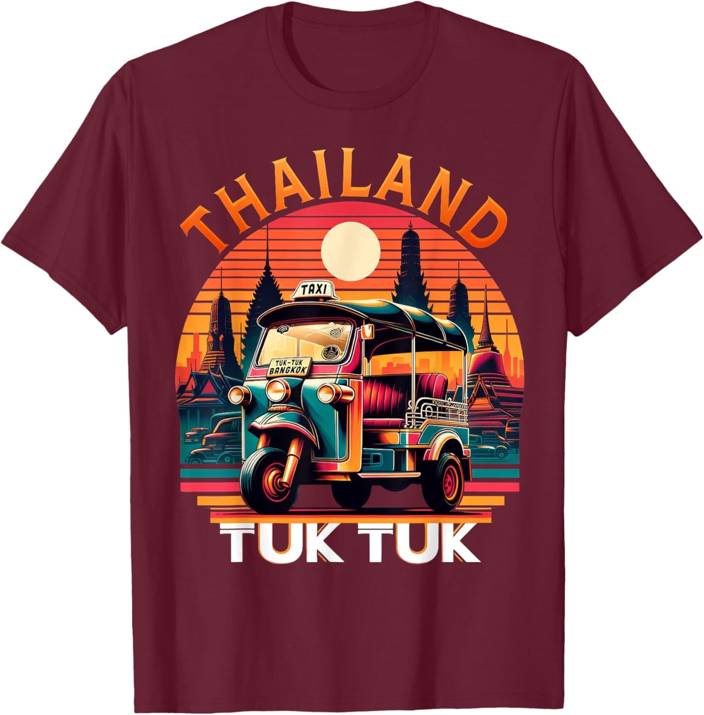 TUK TUK Thailand Travelers Bangkok Adventure Vintage Funny T-Shirt - T-Shirt | Maroon