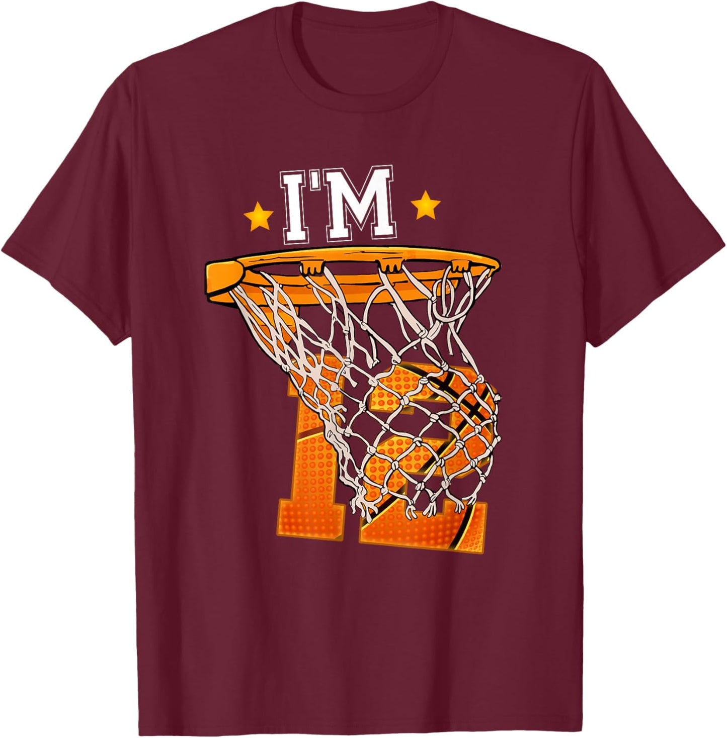 12th Birthday Basketball Shirt I'm 12 Boy Girl 12th Birthday T-Shirt - T-Shirt | Maroon