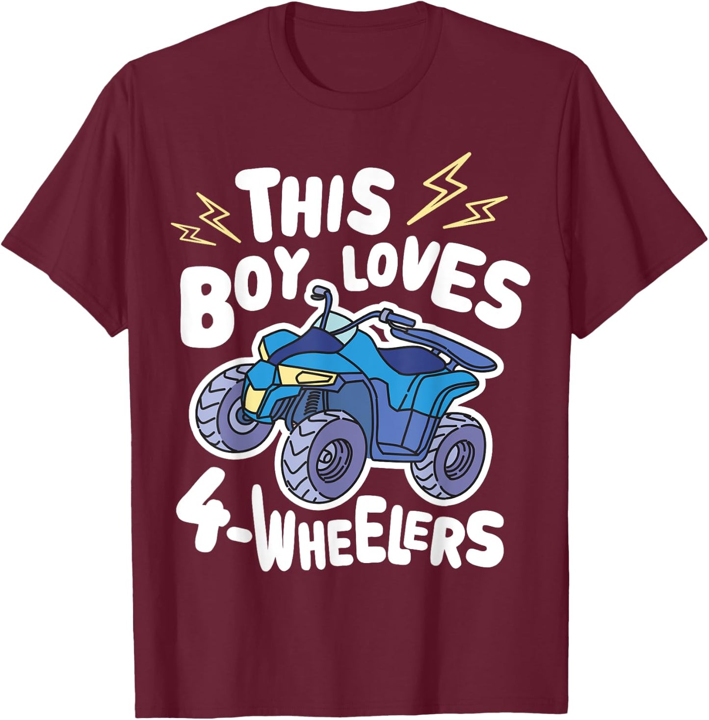 ATV Quad Biking Graphic - This Boy Loves 4 Wheelers T-Shirt - T-Shirt | Maroon