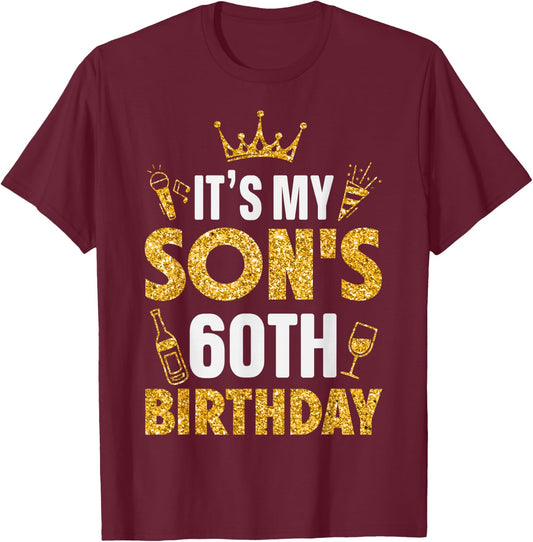 Son It's My Son's 60th Birthday 1965 60 Years Old T-Shirt - T-Shirt | Maroon
