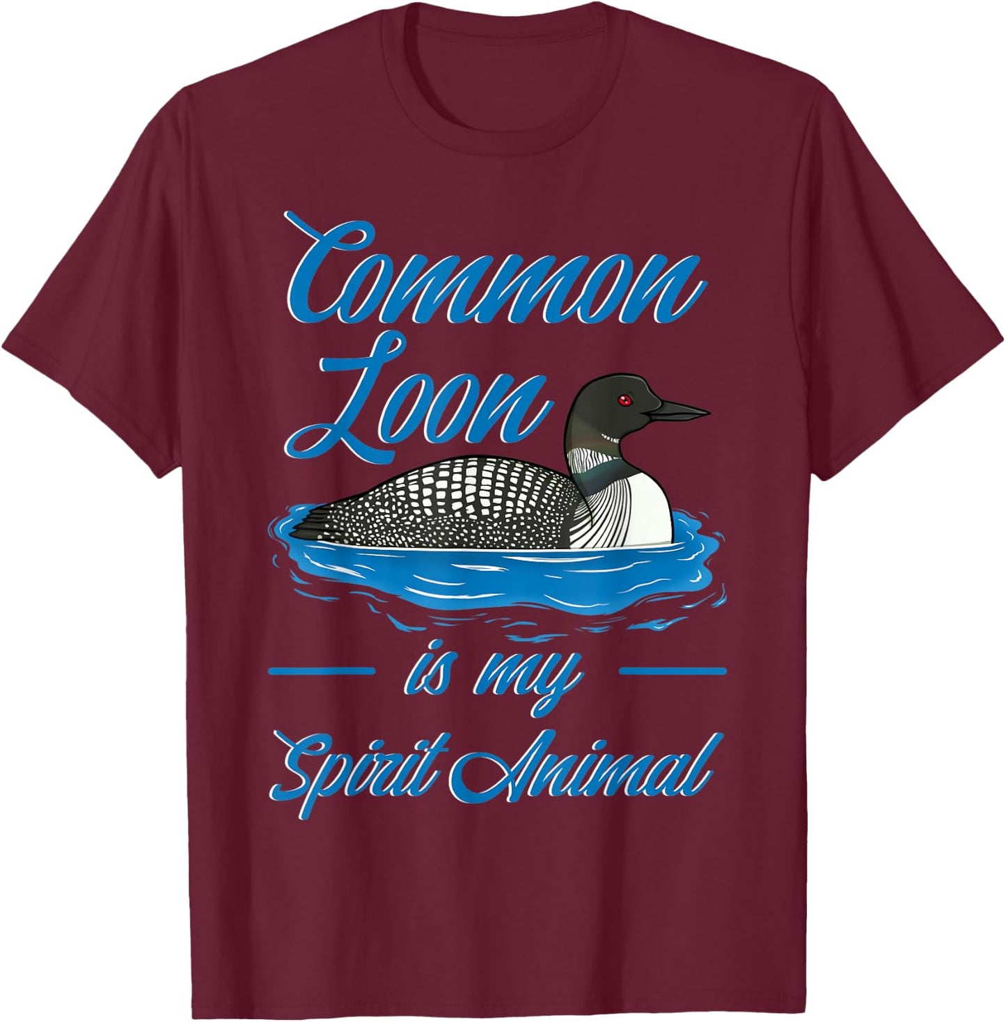 Common Loon Bird Ducks Funny Cute T-Shirt - T-Shirt | Maroon
