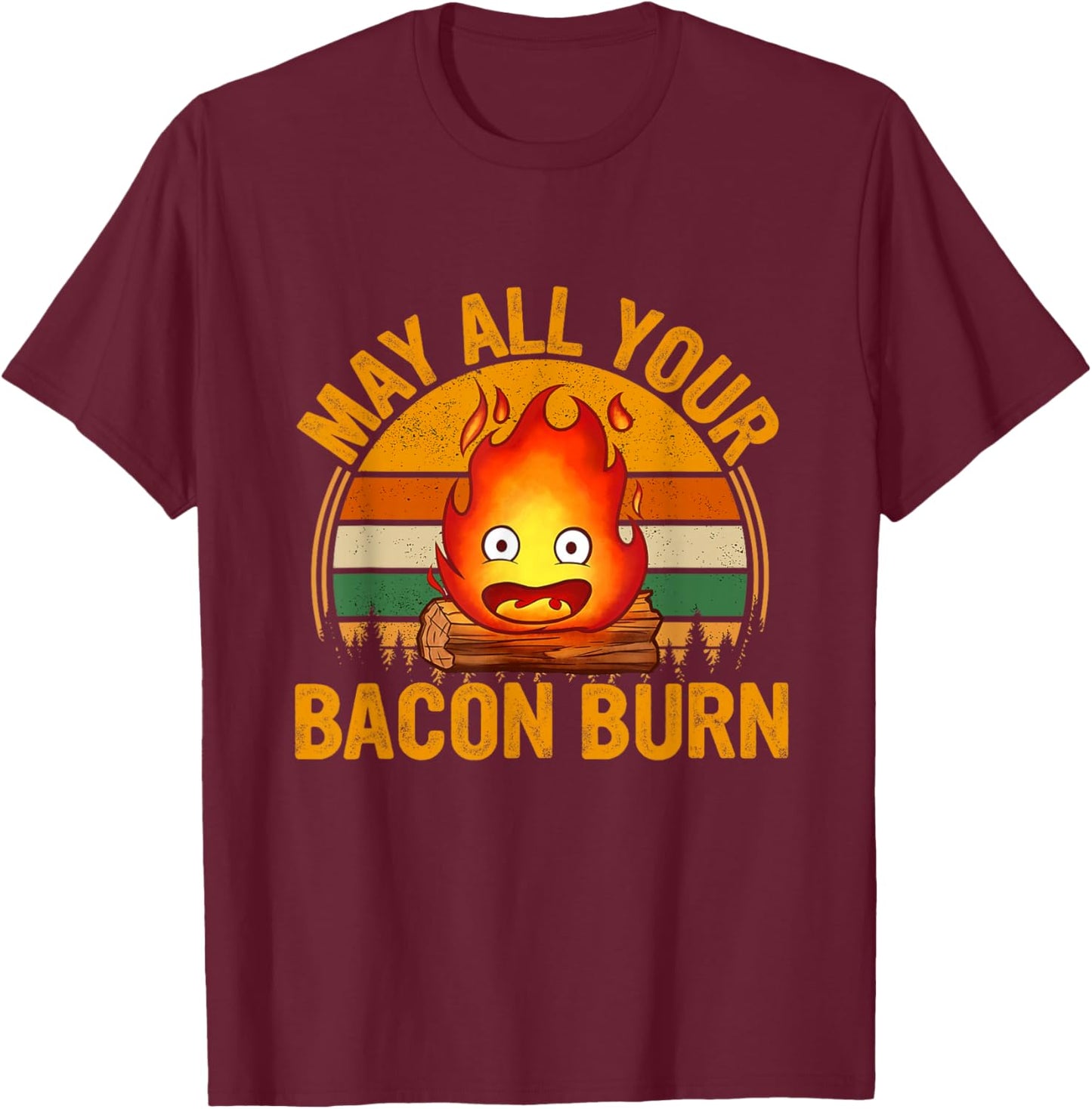 Vintage Retro May All Your Bacon Burn T-Shirt - T-Shirt | Maroon