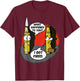 What Happened To You I Got Fired Cute Bullet Funny Saying T-Shirt - T-Shirt | Maroon