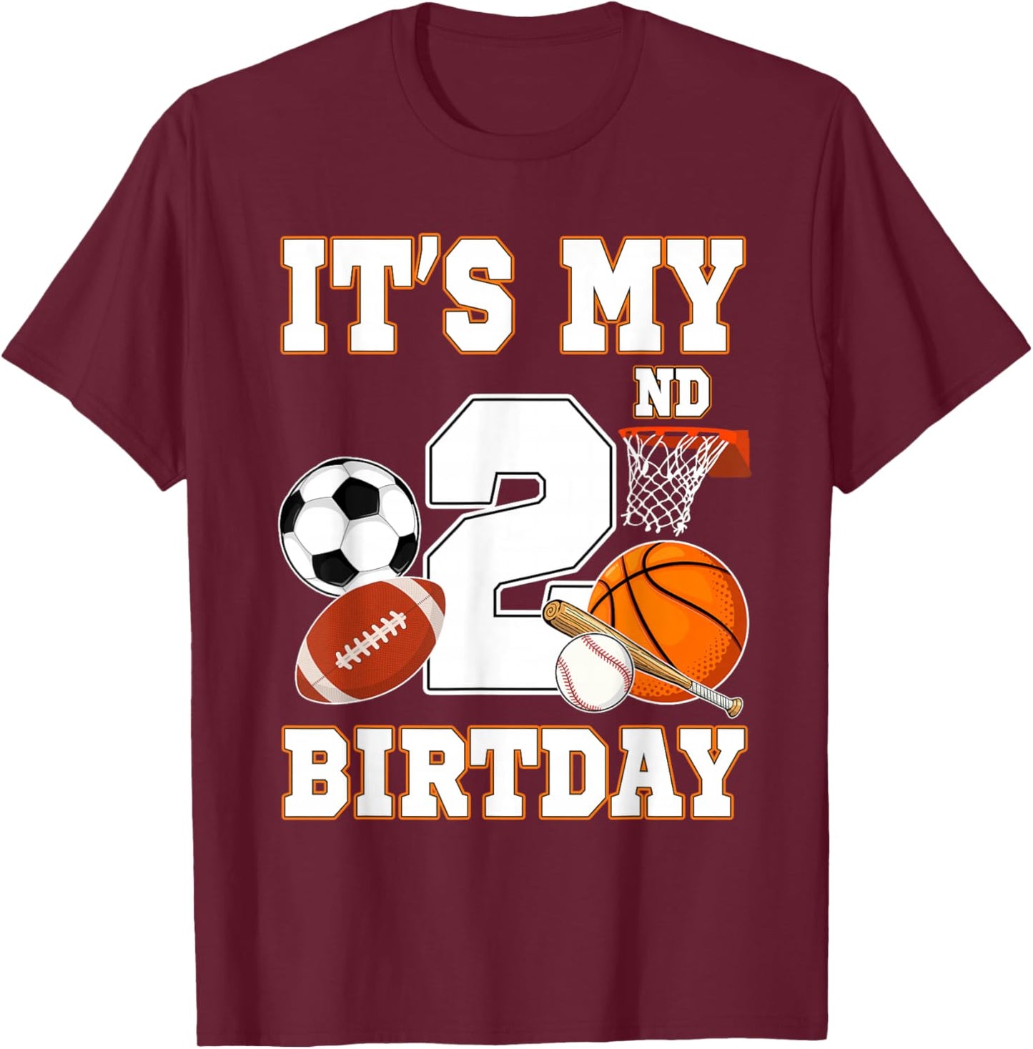 It's my 2nd Birthday Sport Balls 2 Year Old Kids Party T-Shirt - T-Shirt | Maroon
