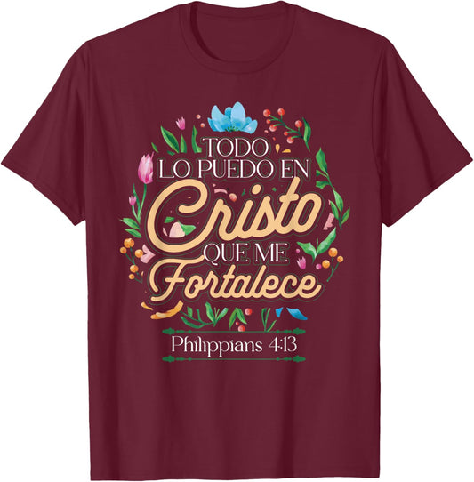 Spanish Philippians 4:13 Christian Bible Verse Religious T-Shirt - T-Shirt | Maroon