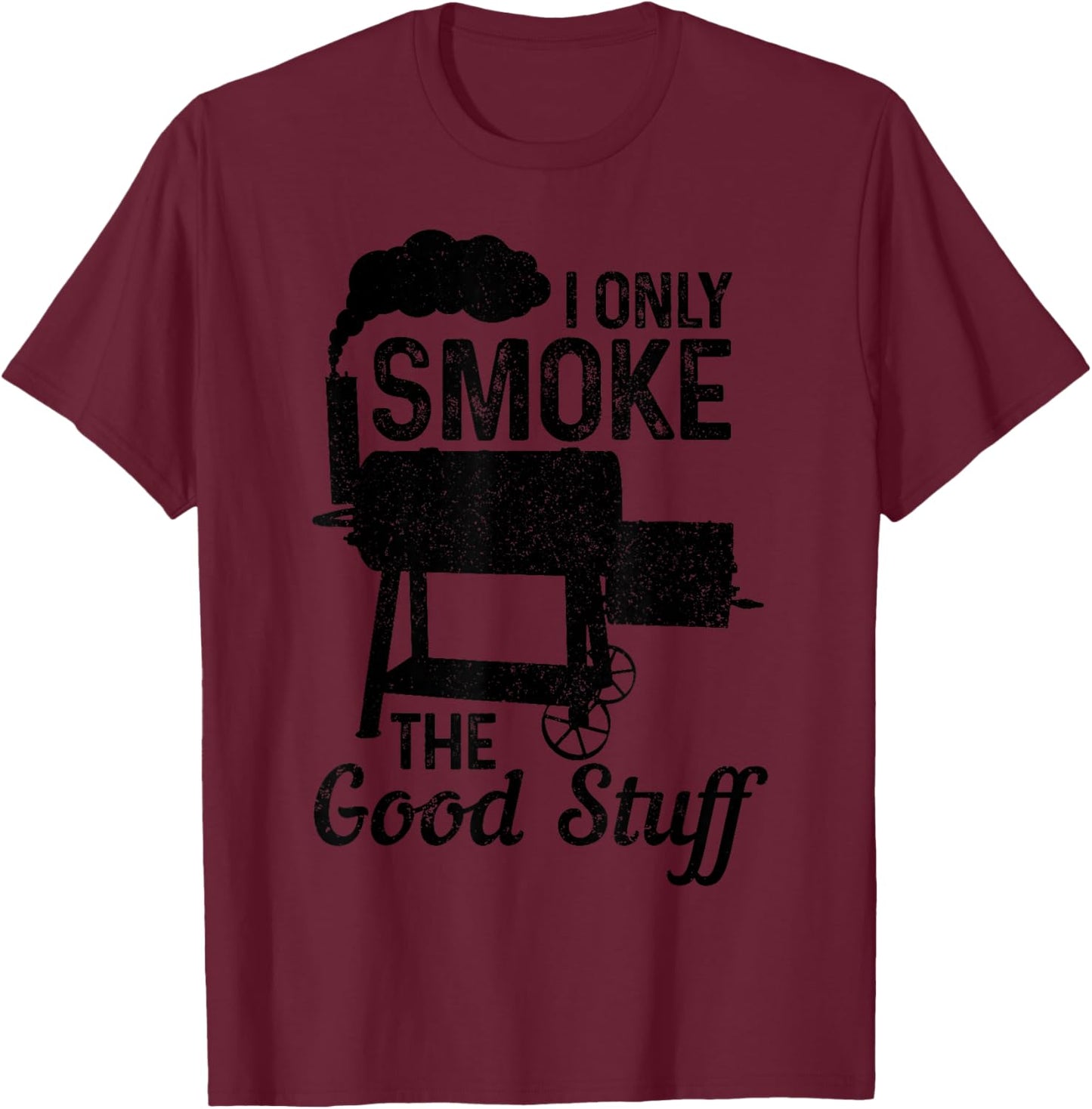 BBQ Meat Smoking Smoker Grill Grilling Funny T-Shirt - T-Shirt | Maroon
