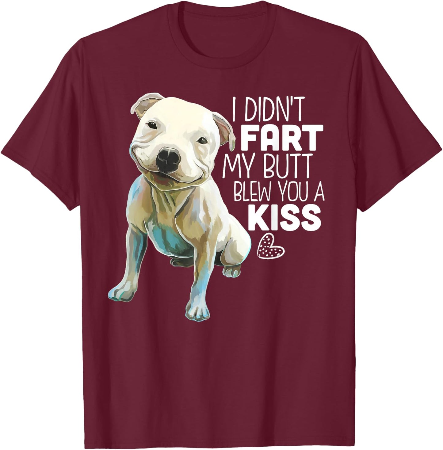 Pit Bull Shirt, Funny Dog Lover Gift Women T-Shirt - T-Shirt | Maroon