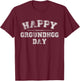 Funny Happy Groundhog Day 2026 T-Shirt - T-Shirt | Maroon