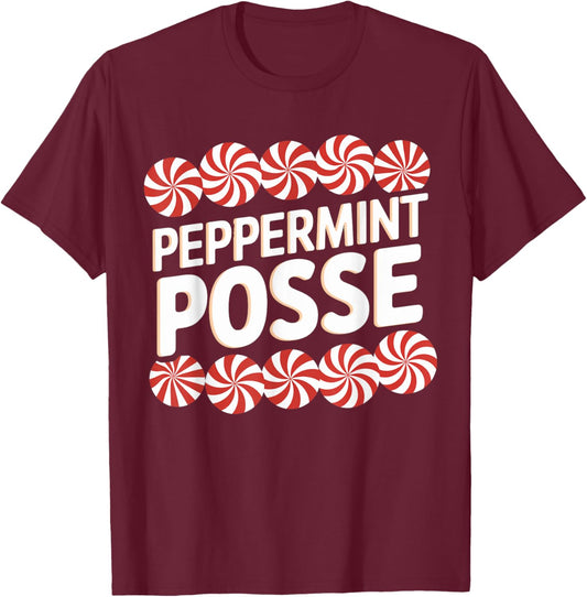 Peppermint Posse Festive Christmas Candy Theme Family Match T-Shirt - T-Shirt | Maroon