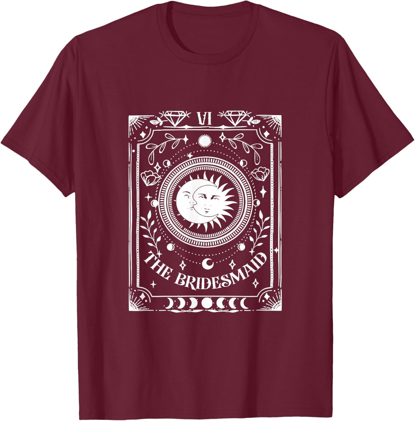 The Bridesmaid Tarot Card Mystical Boho Bachelorette Party T-Shirt - T-Shirt | Maroon