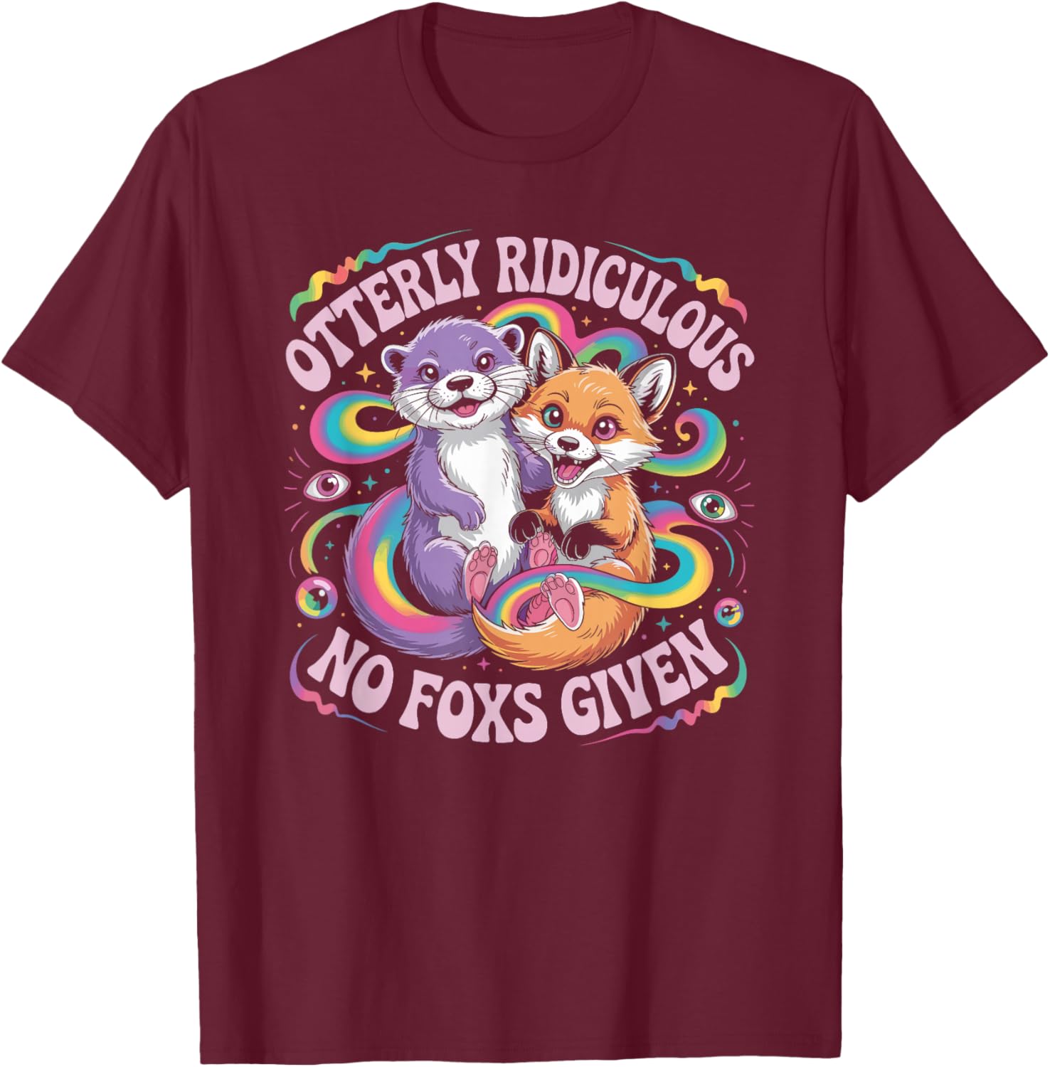 Otterly Ridiculous No Foxs Given Funny Retro Animal Pun T-Shirt - T-Shirt | Maroon