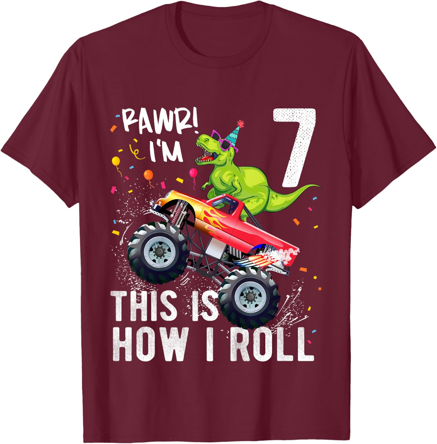 T Rex Dinosaur Monster Truck 7th Birthday Boys and Girls T-Shirt - T-Shirt | Maroon