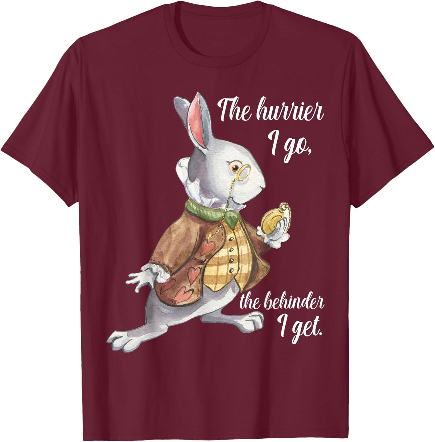 Alice in Wonderland White Rabbit Running Late Hurrying T-Shirt - T-Shirt | Maroon