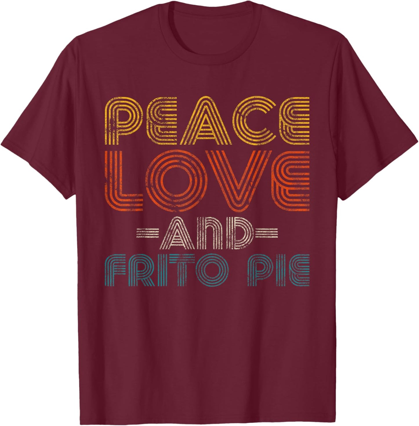 Funny Foodie Love Frito Pie Fast Food Lover Chef T-Shirt - T-Shirt | Maroon