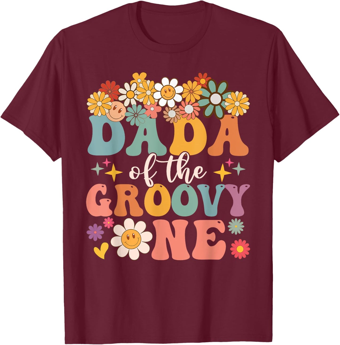 Retro Dada of Groovy One Matching Family 1st Birthday Party T-Shirt - T-Shirt | Maroon