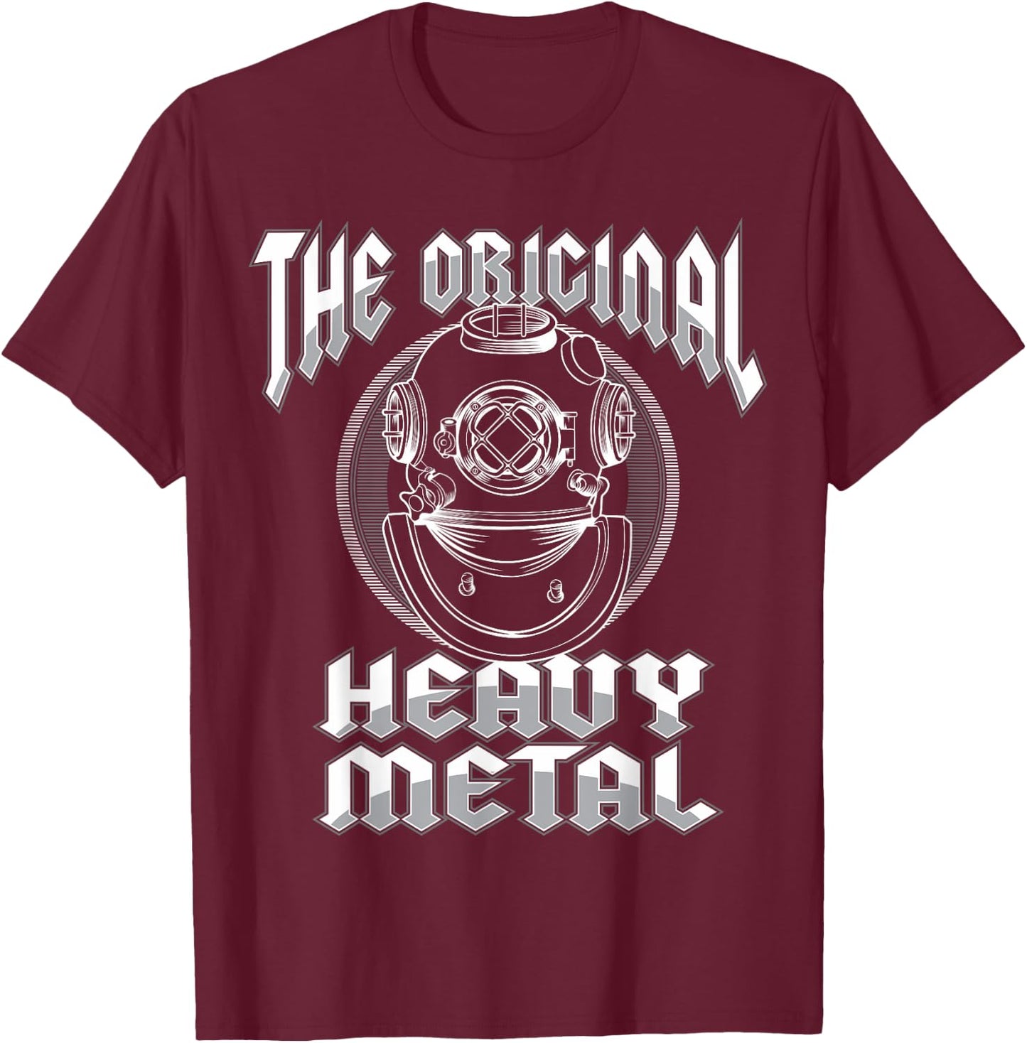 Deep Sea Diving Helmet Original Heavy Metal Underwater Diver T-Shirt - T-Shirt | Maroon