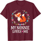 My Nonnie Loves Me Granddaughter Fox T-Shirt - T-Shirt | Maroon